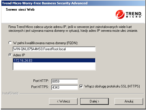Instalowanie programu Security Server 6. Kliknij przycisk Dalej. Zostanie wyświetlony ekran Identyfikacja serwera Web. RYSUNEK 3-9. Ekran identyfikacji serwera Web 7.