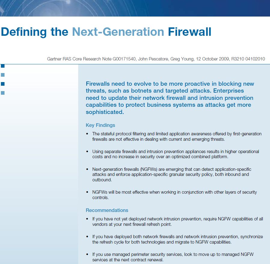 Next Generation Firewall Platforma inspekcji ruchu sieciowego i wymuszania polityki bezpieczeostwa Cechy zapór ogniowych pierwszej generacji Filtracja pakietów Translacja adresów Analiza stanu