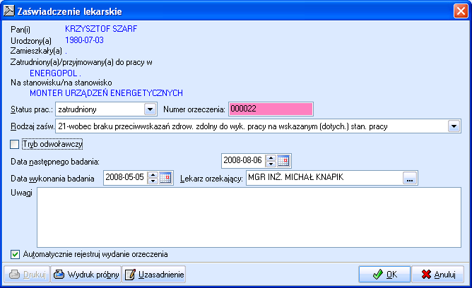 MODUŁ 13 Medycyna Pracy Rys. 9. Okno: Zaświadczenie lekarskie.