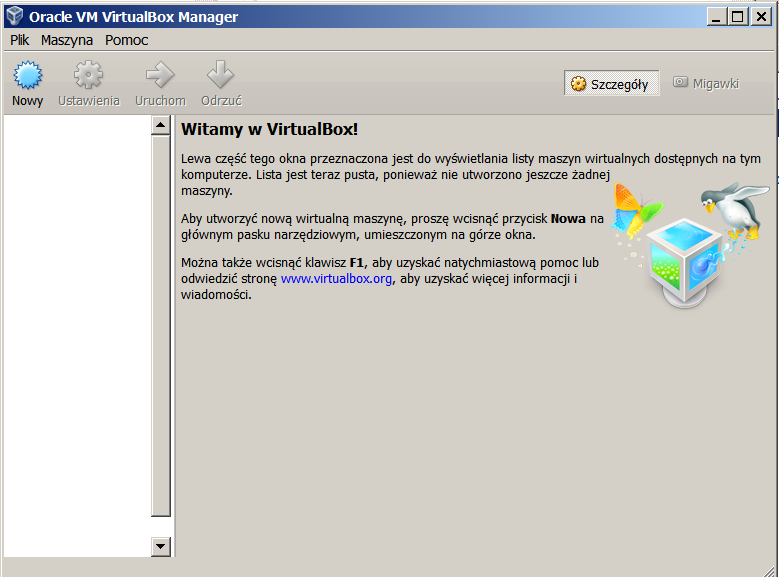 VirtualBox Proszę sprawdzić, czy jest zainstalowany program VirtualBox. Użyjemy go do tworzenia maszyny wirtualnej z Linuksem (proszę zwrócić uwagę, że najpierw jest instrukcja dot.