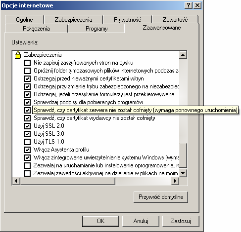 UWAGA! W domyślnych ustawieniach przeglądarki internetowej Microsoft Internet Explorer opcja Sprawdź, czy certyfikat serwera nie został cofnięty jest wyłączona.