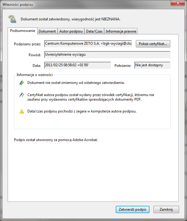 Zostanie otwarte okno z właściwościami podpisu Własności podpisu. Należy teraz upewnić się, że dokument: Rysunek 75. Okno właściwości podpisu. jest podpisany przez: Centrum Komputerowe ZETO S.A.