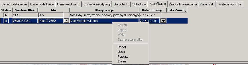 Obligatoryjny flaga aktywna jeżeli system klasyfikacji jest obligatoryjny, Uzupełnialny flaga aktywa jeżeli system klasyfikacji jest uzupełnialny tzn.