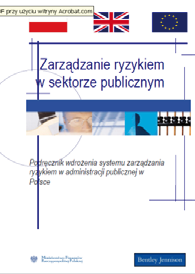 Janusz Czauderna 18 z 22 GRUPA STANDARDÓW E MONITOROWANIE I OCENA STANDARD 22 UZYSKANIE ZAPEWNIENIA O STANIE KONTROLI ZARZDCZEJ ródem do uzyskania zapewnienia o stanie kontroli zarzdczej powinny by