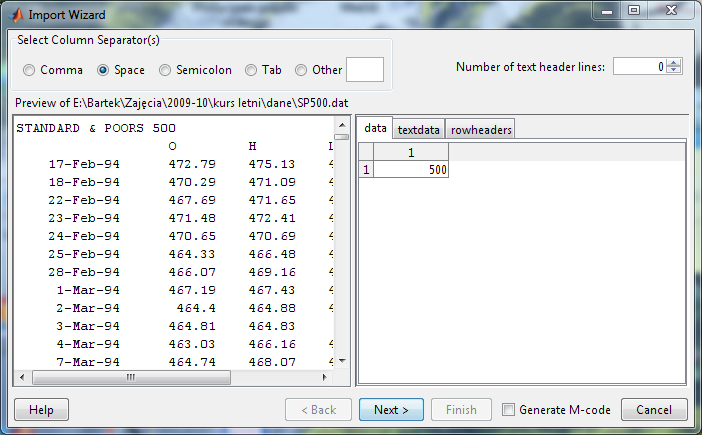Rozdział 2. Wizualizacja danych giełdowych 51 Rysunek 2.3: Import pliku SP500.dat Ostatnia zmienna ma o dwa wiersze więcej od pozostałych.