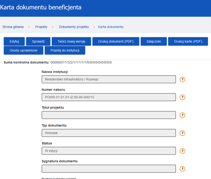 W edycji stan wniosku gdy znajduje się po stronie wnioskodawcy/ beneficjenta i możliwa jest jego edycja i uzupełnianie danych; Wysłany do instytucji stan wniosku gdy został wysłany do właściwej