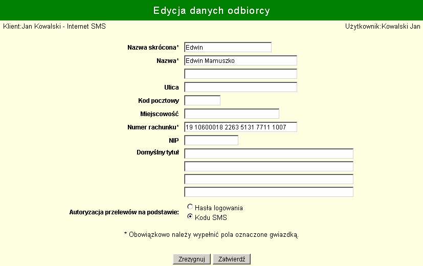 W razie potrzeby można dokonać zmiany ustawień; szczegóły dotyczące zmian ustawień są podane w innej części tej instrukcji. Po wypełnieniu formularza wybieramy.