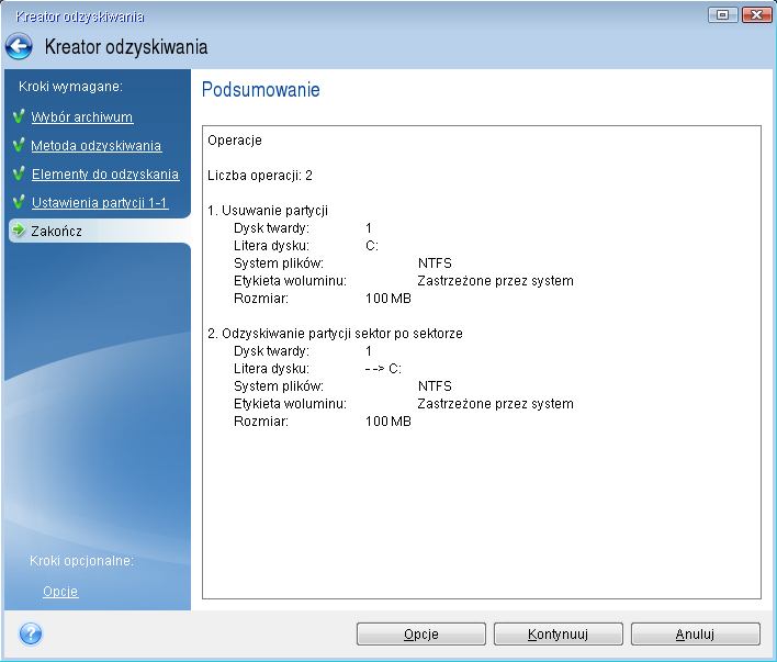 W przypadku systemu Windows 7 partycja Zastrzeżone przez system jest oznaczona flagami Pdst, Akt. Należy wybrać do odzyskania zarówno partycję Zastrzeżone przez system, jak i partycję systemową. 8.