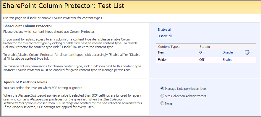 2. Na głównej stronie ustawieo SharePoint Column Protectora można wybrad, które typy zawartości listy mają korzystad z funkcjonalności SCP.