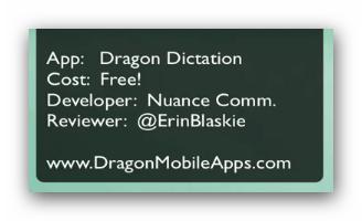 Dragon Dictation Aplikacja rozpoznawania mowy.