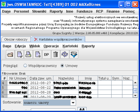 Fundusz bezosobowy Kartoteka umów cywilno-prawnych - Różne rodzaje umów - Różne sposoby rozliczania umów: jednorazowa wypłata, comiesięczne, okresowe - Przypisanie