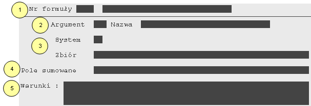 14. Sprawozdawczość 113/139 1. Numer i nazwa tworzonej formuły, 2. Argument czyli jego symbol, system sugeruje kolejne numery argumentów, np.