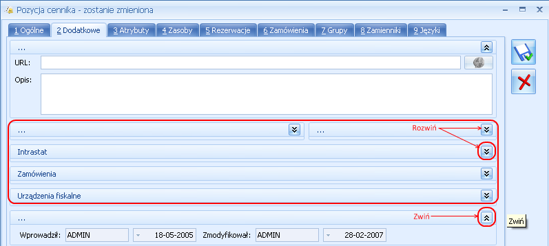 Str. 50 Konfiguracja systemu v.2012.5.1 - Zapisz powoduje zamknięcie okna i zapisanie dokonanych zmian. Zapisu można dokonać również przez wciśnięcie klawisza <ENTER> lub <CTRL>+<ENTER>.