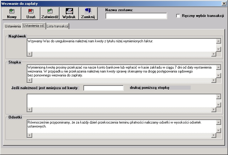 Kartoteki systemu FK Grupa opcji Kontrahenci służy do 