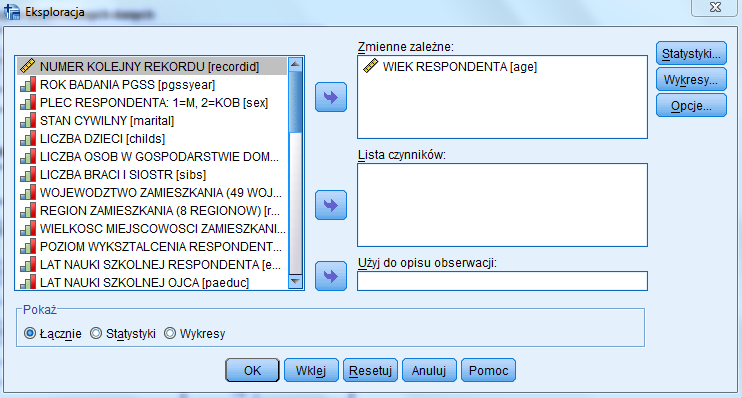 Przeciągamy interesującą zmienną w pole Zmienne nas Klikamy Statystyki i odnajdujemy interesujące nas średnie.