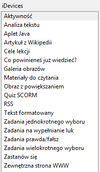 Elementy okna: Menu o Dodaj pozycję dodaje element w strukturze o jeden poziom niżej od zaznaczonego, o Usuń usuwa wskazaną pozycję oraz z niej wychodzące, o Zmień nazwę pozwala na zmianę nazwy