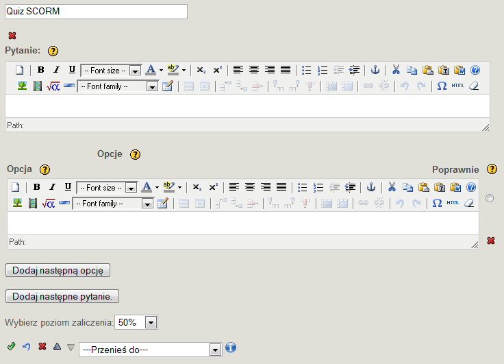 Quiz SCORM Jest jednym z obiektów do tworzenia testów. Jego wyniki mogą być umieszone na platformie e-learningowej. Wspomniany zasób to test jednokrotnego wyboru.