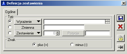 Okno: Pozycja zestawienia Pozycja zestawienia, zakładka: Ogólne Na zakładce znajduje się dokładna nazwa pozycji oraz znak, z jakim pozycja ta będzie się pojawiać na zestawieniu: plus (+), minus (-),