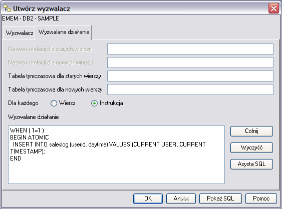 Rozdział 15 Inline SQL PL, wyzwalacze i funkcje uŝytkownika 216 Aby utworzyć wyzwalacz kliknij OK. 6. Wyzwalacz powinien znajdować się w folderze Wyzwalacze. 7.