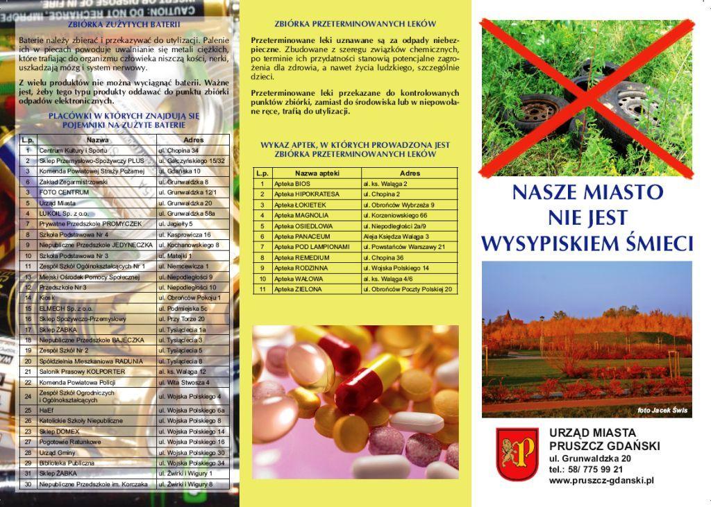 ŚRODOWISKO PRZYRODNICZE MIASTA PRUSZCZ GDAOSKI Ryc. 44. Ulotka informacyjna wydawana przez Urząd Miasta Pruszcz Gdaoski Źródło: materiały Urzędu Miasta Pruszcz Gdaoski.