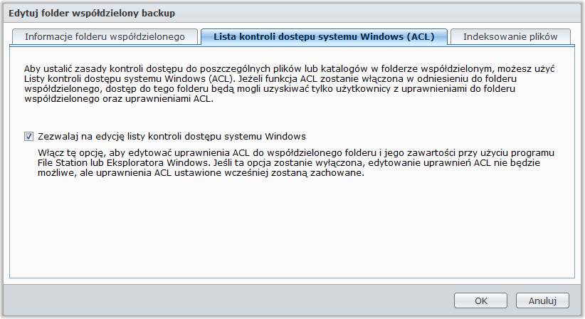 Definiowanie uprawnień ACL systemu Windows do folderu współdzielonego Przejdź do pozycji Menu główne > Panel sterowania > Folder współdzielony, aby określić uprawnienia ACL do folderu współdzielonego.