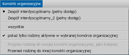 Komórki organizacyjne zalogowania Użytkownika). W przypadku Jednostek, korzystających z podziału na własne komórki organizacyjne (np.