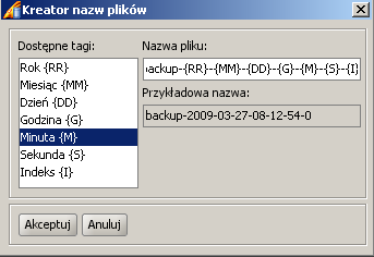 Archiwizacja baz danych Aby wstawić wybrane tagi ustawiamy kursor w wybranym miejscu pola Nazwa pliku, a następnie zaznaczamy jeden z tagów w polu Dostępne tagi i dwukrotnie na nim klikamy.