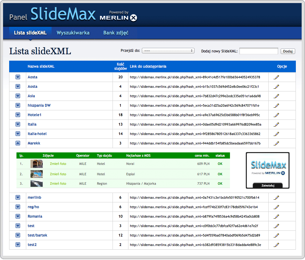 Opis panelu SlideMax: 1. 1. 2. 3. 4. Zakładka Lista slidexml lista dostępnych i aktywnych prezentacji. Zakładka Wyszukiwarka przypisuje wybrane oferty do slajdu.