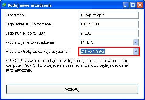 Jeżeli znajdujemy się w innej strefie czasowej niż urządzenie wtedy musimy to uwzględnić przy dodawaniu do listy nowego urządzenia.