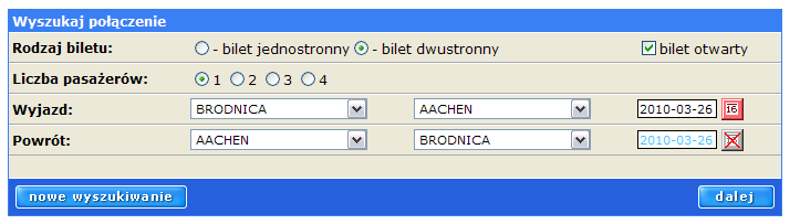 Wybieramy miejscowość która interesuje klienta Wybieramy datę wyjazdu, oraz datę powrotu w