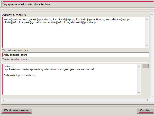 Klikając tę ikonę zaznaczamy wszystkie pozycje na liście. Ta ikona oznacza: wyślij wiadomość e-mail do zaznaczonych klientów. Wyślij wiadomość e-mail do wszystkich klientów na liście.