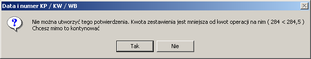 W przypadku kiedy przyjmujemy mniejszą kwotę składek na dokumencie KP niż wynikająca z sumy poszczególnych operacji program przedstawi komunikat ostrzegający Jeżeli zdecydujemy się na kontynuowanie