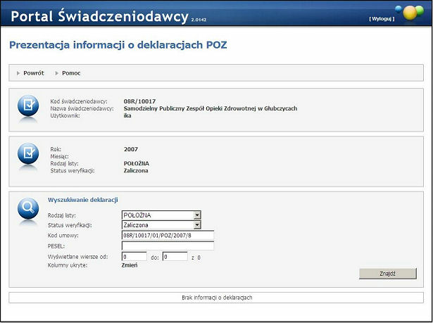 28 Portal Świadczeniodawcy Na liście pozycji wyselekcjonowanych wg wcześniej założonych filtrów, w ostatniej kolumnie odsyłacz Pokaż szczegóły pozwala na podgląd danych szczegółowych wybranej