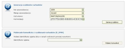 Obsługa okien Na liście dostepne są miedzy innymi filtry takie jak: - okres sprawozdawczy (rok i miesiąc), - kod umowy, - identyfikator instalacji systemu realizatora, - identyfikator szablonu