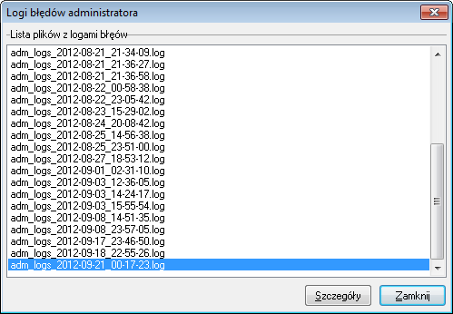 na przeglądanie wybranych logów błędów programu administracyjnego. Aby zobaczyć szczegóły z pliku logów należy wybrać go z listy u kliknąć przycisk Szczegóły. 8.3.2.