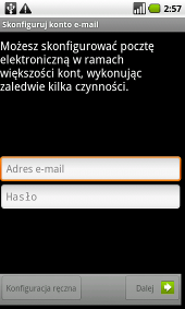 Korzystanie z poczty elektronicznej (email) Wciśnij Przycisk Home > > Email. Możesz przejść do Ekranu poczty, by skonfigurować swoje konto email oraz wysyłać/otrzymywać wiadomości email.