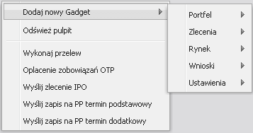 Menu kontekstowe pulpitu W systemie supermakler wprowadzono menu kontekstowe.