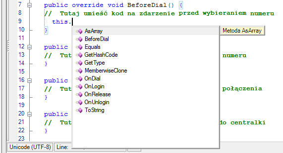 OnLogin() OnUnlogin() BeforeDial() OnDial() BeforeRinging() OnRinging() Nazwa Zestaw dostępnych metod i właściwości: Opis implementacji Implementuje algorytm na moment