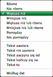 Czynność Tworzenie reguł Usuwanie formatu warunkowego z komórek, zmiana reguł, wyszukanie komórek używających tego samego formatu warunkowego, kopiowanie/wklejanie formatu warunkowego między tabelami