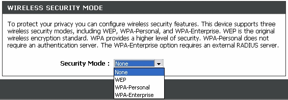 Setup > Wireless Settings > Wireless Security Mode Wybierz rodzaj szyfrowania z menu Security Mode.