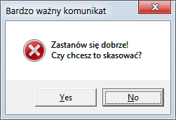 Dim tytul, komunikat As String Dim styl, wynik As Integer tytul = "Bardzo ważny komunikat" styl = vbyesno + vbcritical + vbdefaultbutton2 komunikat =