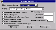 220 Rozdział 8 Rejestry VAT można zestawiać i drukować po wybraniu odpowiedniej zakładki i polecenia w menu zakładkowym Rejestry. Rys. 8-14 Zestawianie rejestru VAT.