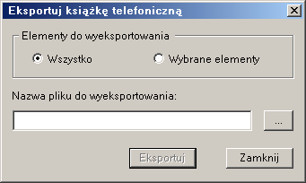 Aby wyeksportować pozycję lub książkę telefoniczną: 1. Zaznacz pozycje lub otwórz książkę telefoniczną, którą chcesz wyeksportować. 2. Wybierz polecenie Eksportuj z menu Książka telefoniczna. 3.