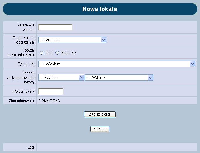 3.1. Edycja lokaty Tworzenie nowej lokaty lub edycja istniejącej zawiera m. in.