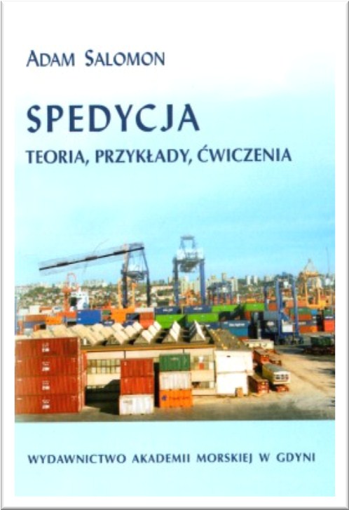 Salomon, Spedycja - teoria, przykłady,