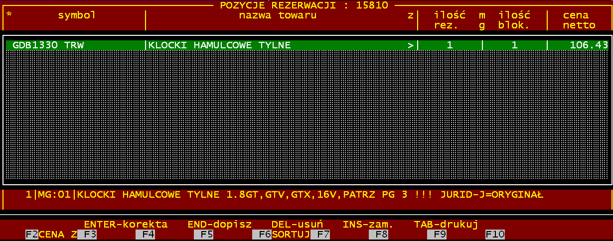 Wciskając klawisz ENTER na pozycji możemy zmienić zamawianą ilość. Wciskając klawisz END wracamy do magazynu i możemy dopisywać kolejne pozycje do zamówienia.