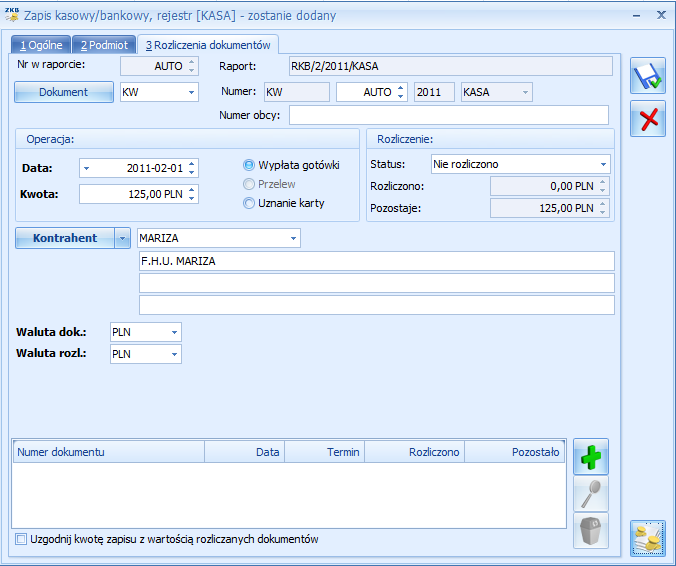 str. 11 Rys. 5 Zapis kasowy/bankowy Wyświetlona zostaje lista nierozliczonych dokumentów dla danego kontrahenta.