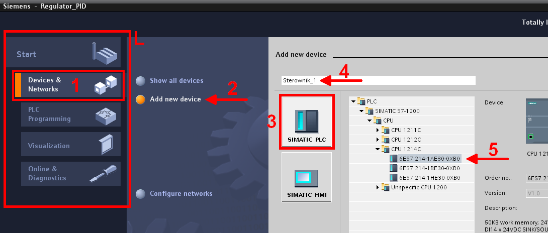 Rys.2.2. Tworzenie nowego projektu. wybór jednostki centralnej sterownika. W tym celu należy kliknąć na zadanie Devices & Networks (1), a następnie wybrać opcję Add new device (2).