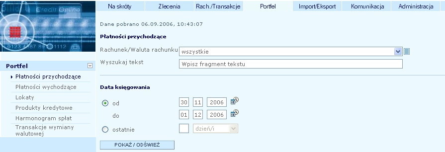 7. Portfel Portfel umożliwia przeglądanie danych takich jak: płatności przychodzące oraz płatności wychodzące, gdzie poprzez wyszukiwarkę można uzyskać szczegółową informację o uznaniach/obciążeniach