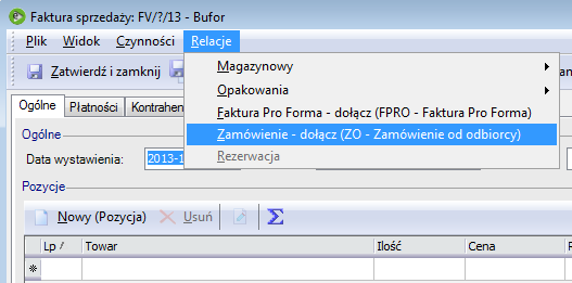 Tworzenie zbiorczego dokumentu faktury FV z wielu zamówień ZO Przyłączanie dokumentu nadrzędnego do podrzędnego Metoda wychodzi poza samą inicjację dokumentu, ponieważ dodanie samego dokumentu